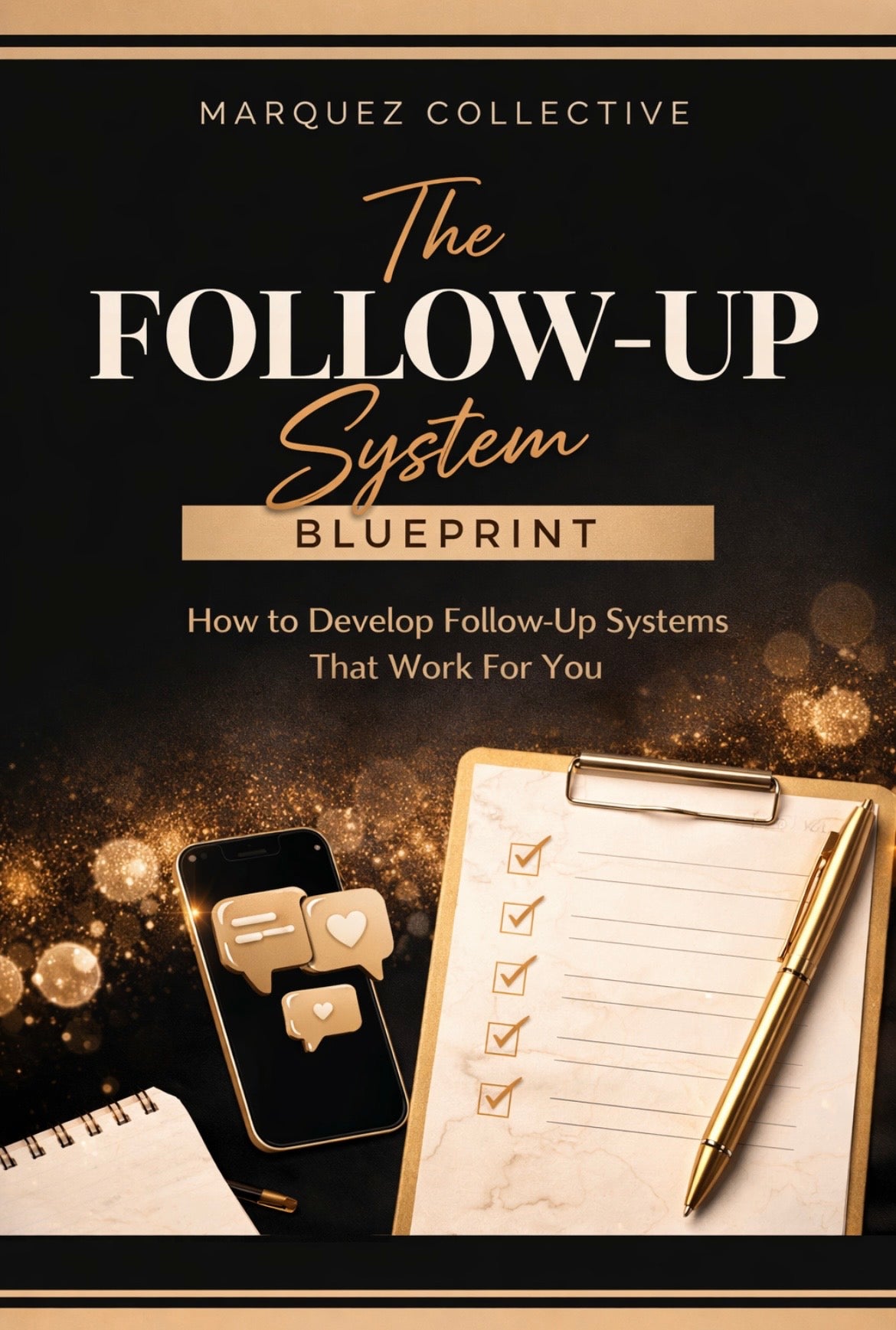 The Follow-Up System Blueprint