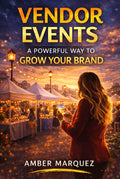 Vendor Events - A Powerful Way To Grow Your Brand