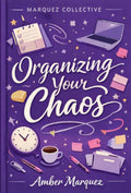 Organizing Your Chaos Digital Journal