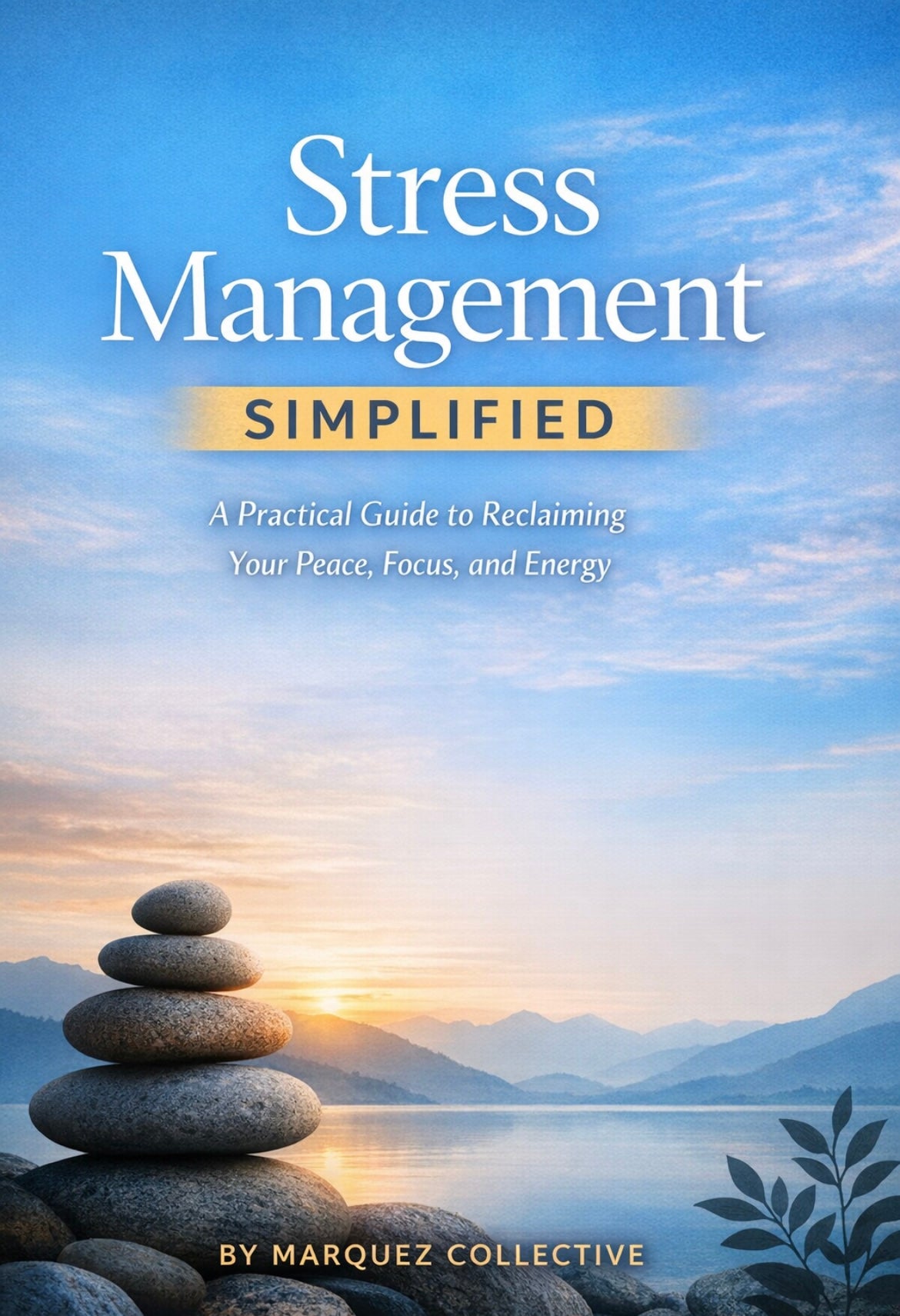 Stress Management Simplified
