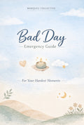 Bad Day Emergency Guide For Depression